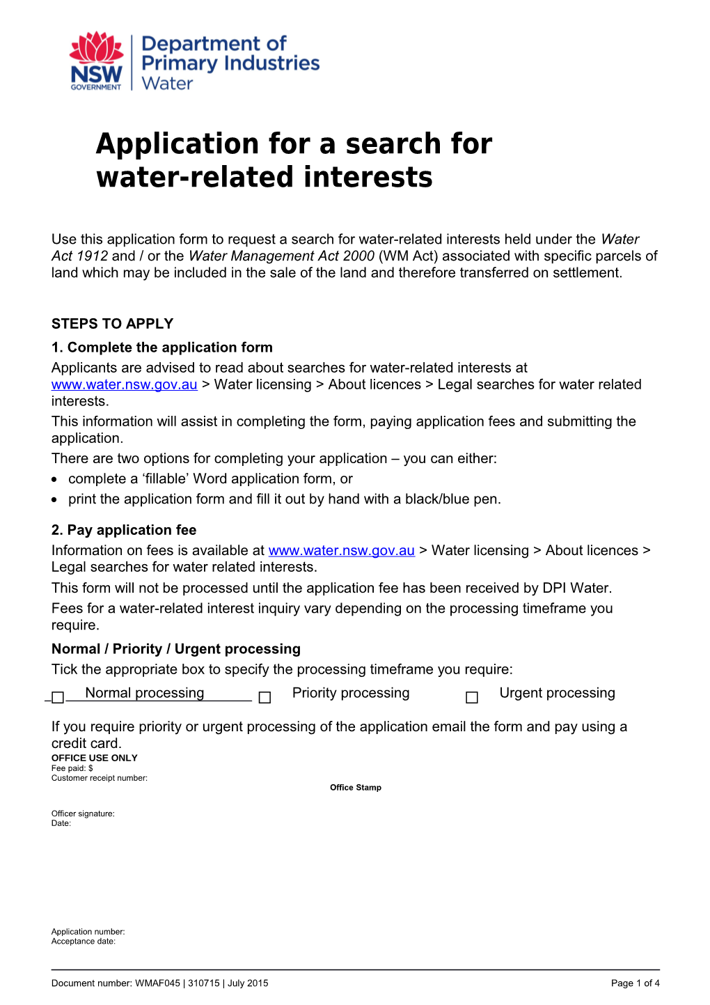 Application for a New (Specific Purpose) Water Access Licence