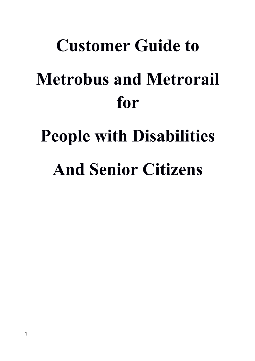 Metrobus and Metrorail For