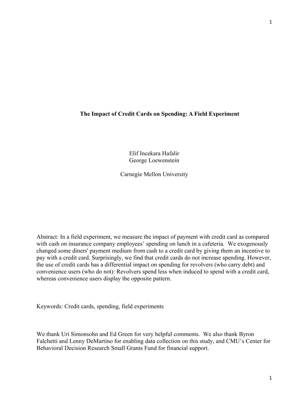 The Impact of Credit Cards on Spending: a Field Experiment