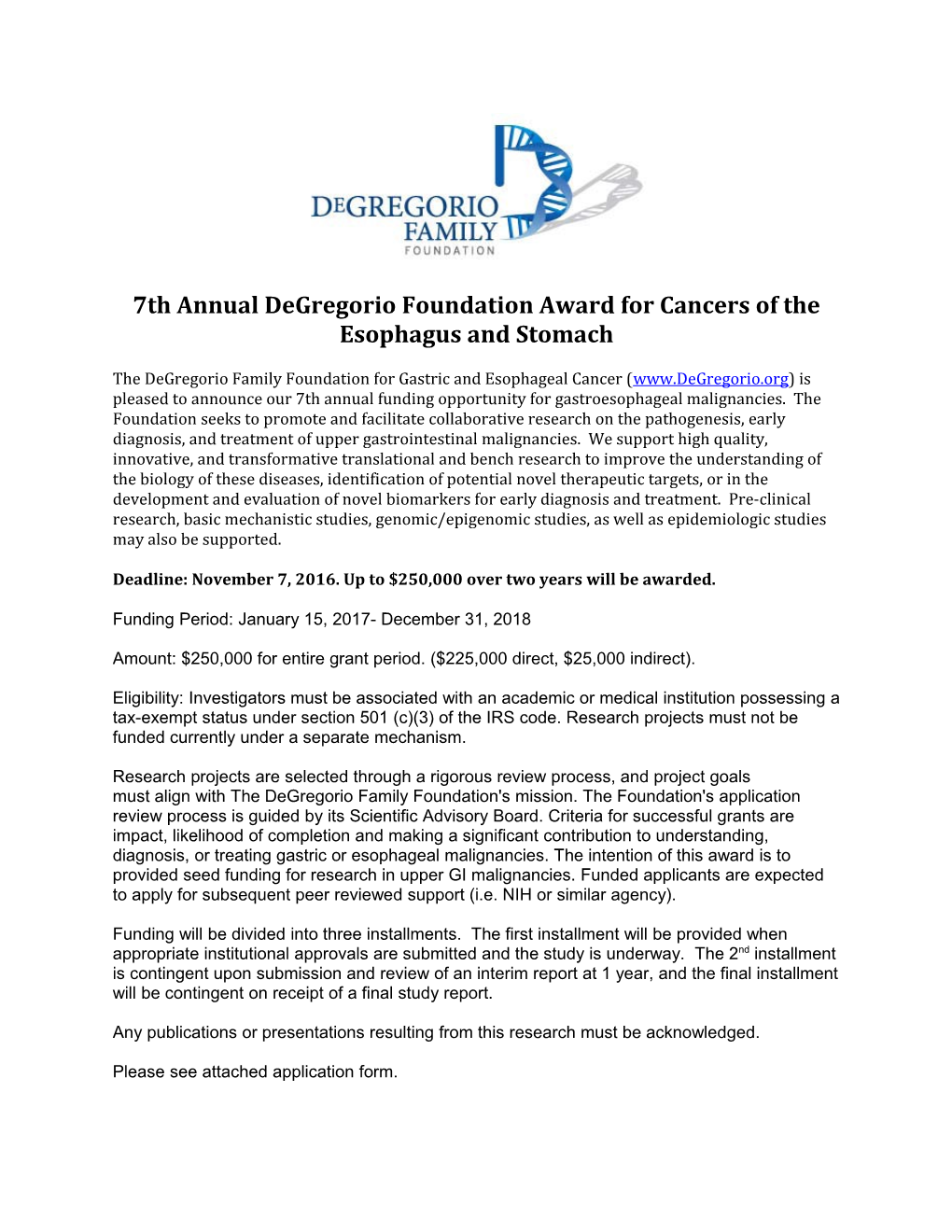 7Th Annual Degregorio Foundation Award for Cancers of the Esophagus and Stomach