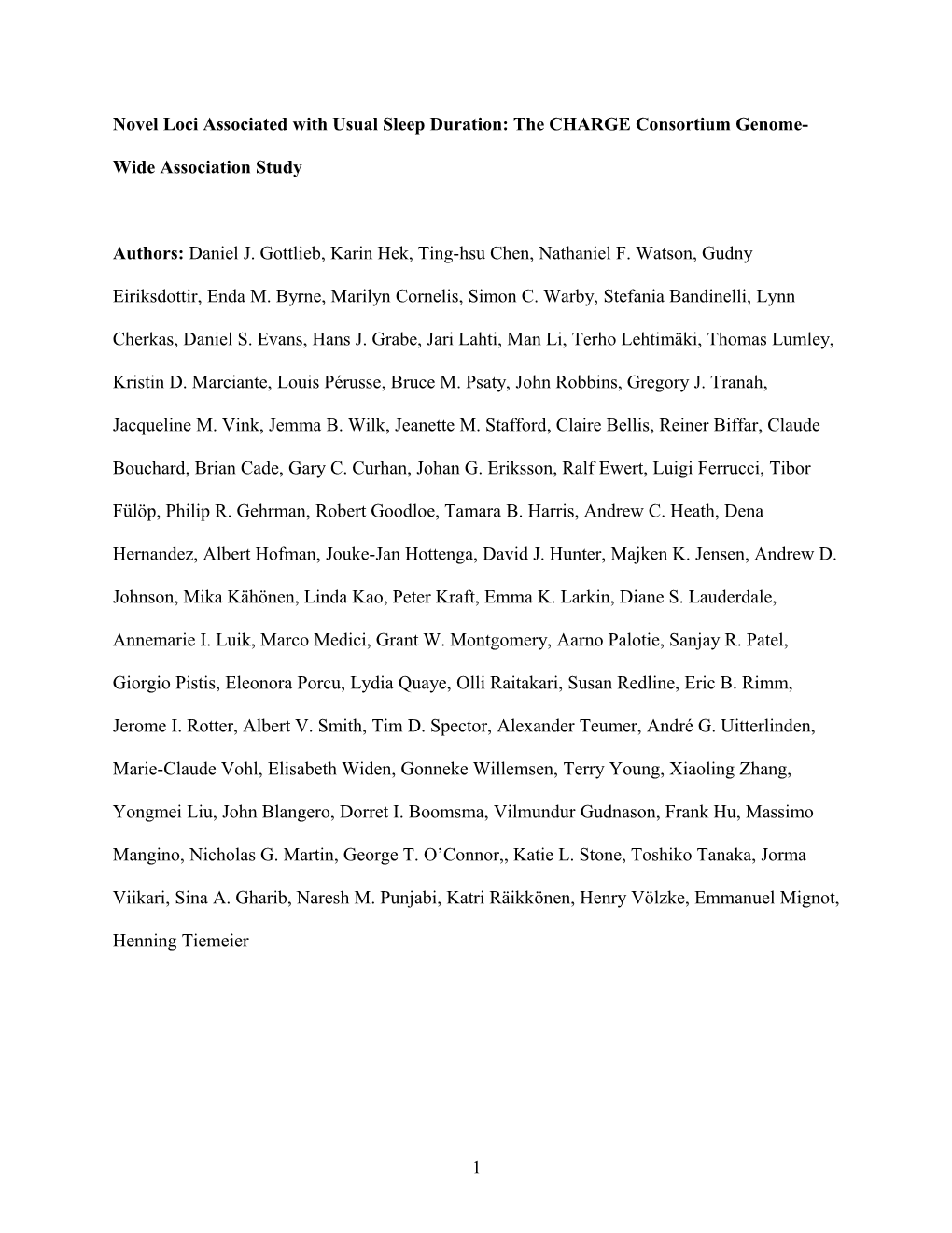 Genome-Wide Association Results for Sleep and Circadian Phenotypes in the Framingham Heart Study