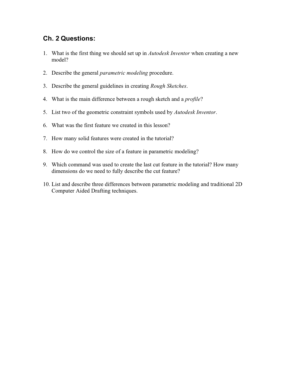 Ch. 5 Questions: (Time: 30 Minutes)