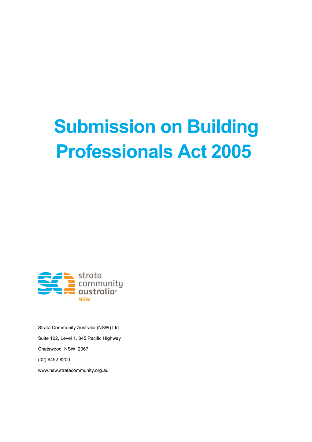 Submission on Building Professionals Act 2005