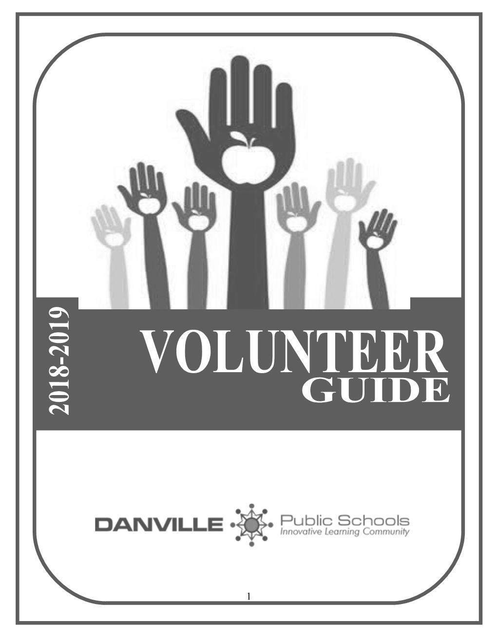 DPS School Volunteers Policy (#3325.00) 1