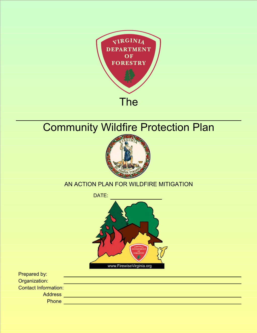 Wildfire Protection Plan: an Action Plan for Wildfire Mitigation 2