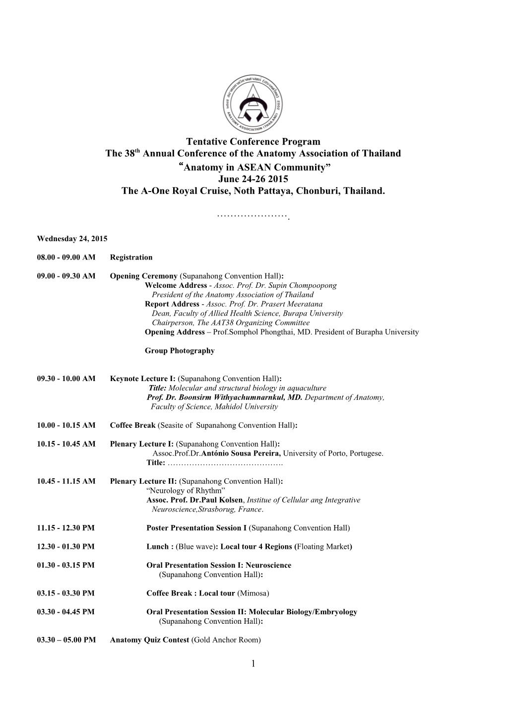 The 38Th Annual Conference of the Anatomy Association of Thailand