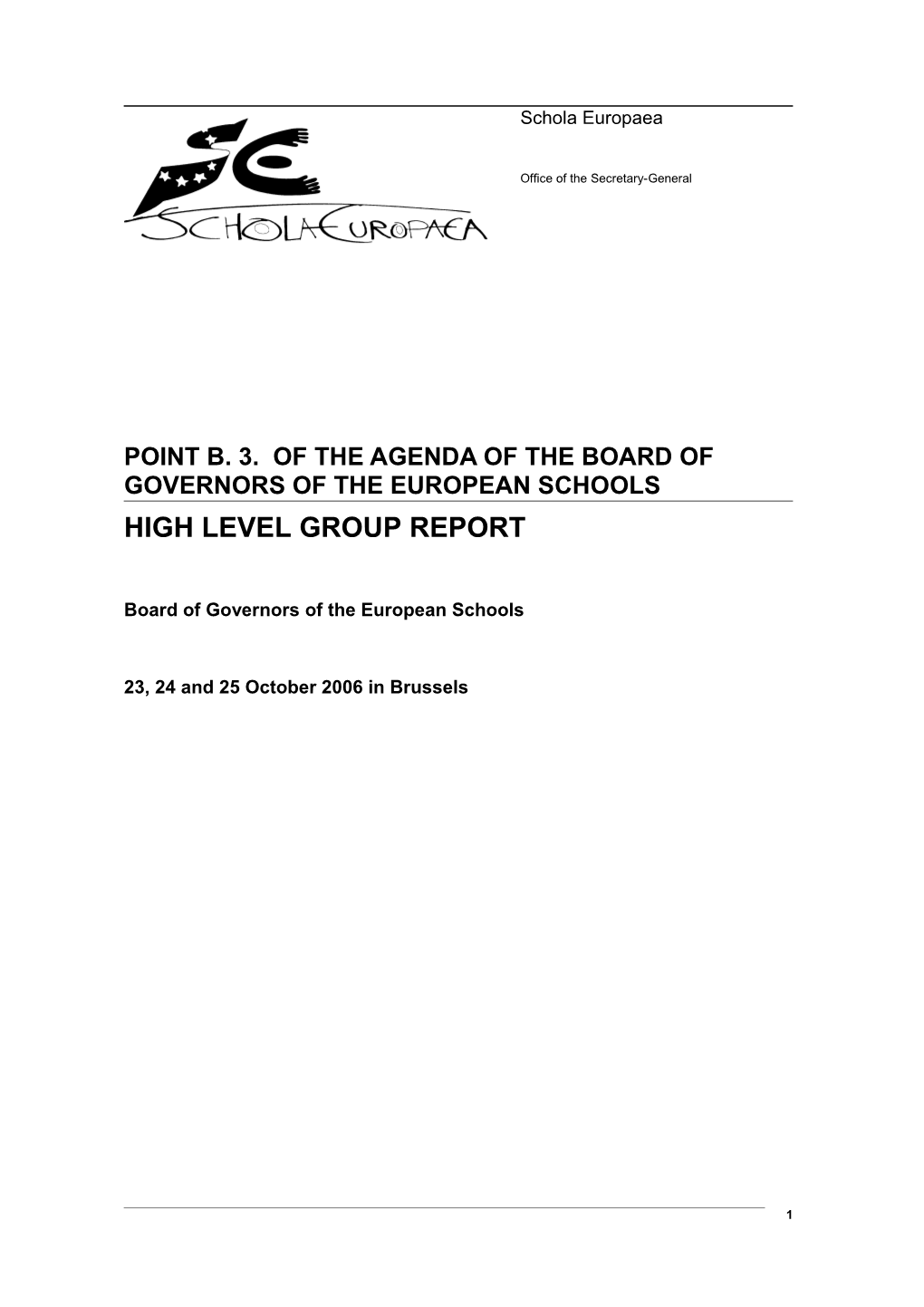 Point B. 3. of the Agenda of the Board of Governors of the European Schools