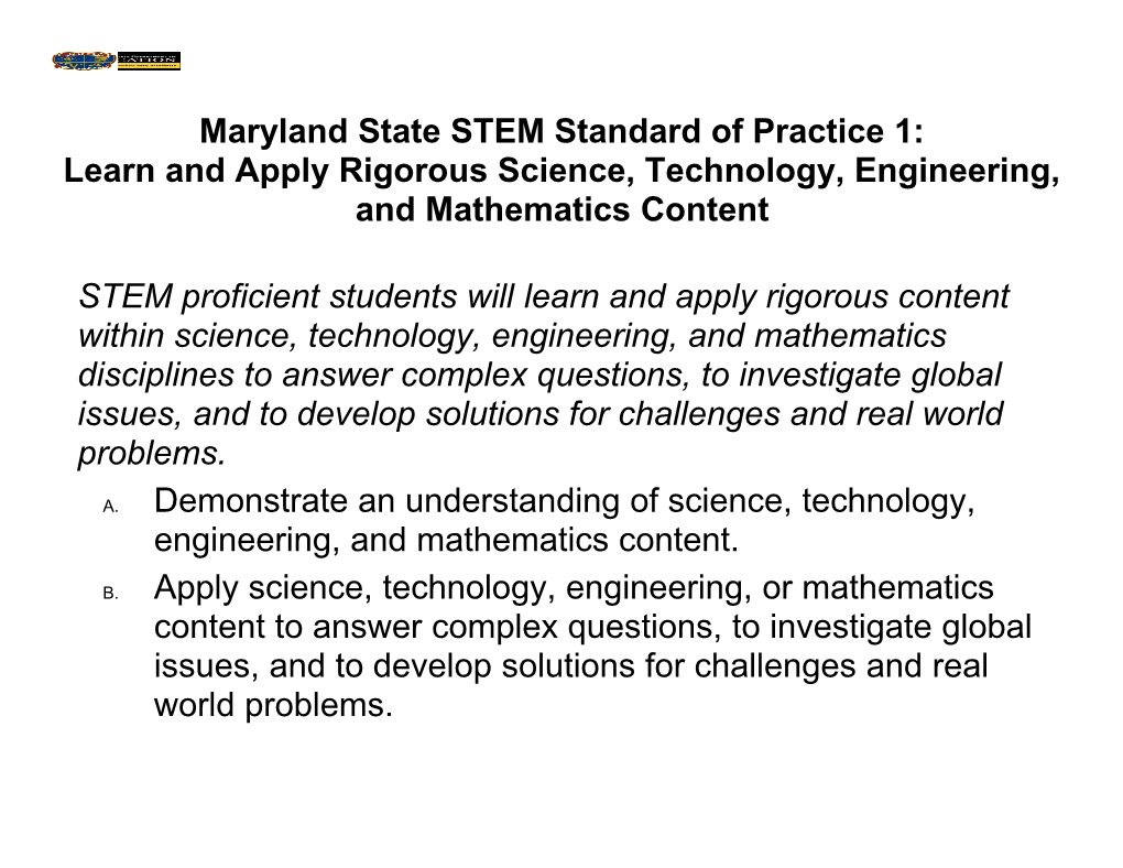 Learn and Apply Rigorous Science, Technology, Engineering, and Mathematics Content