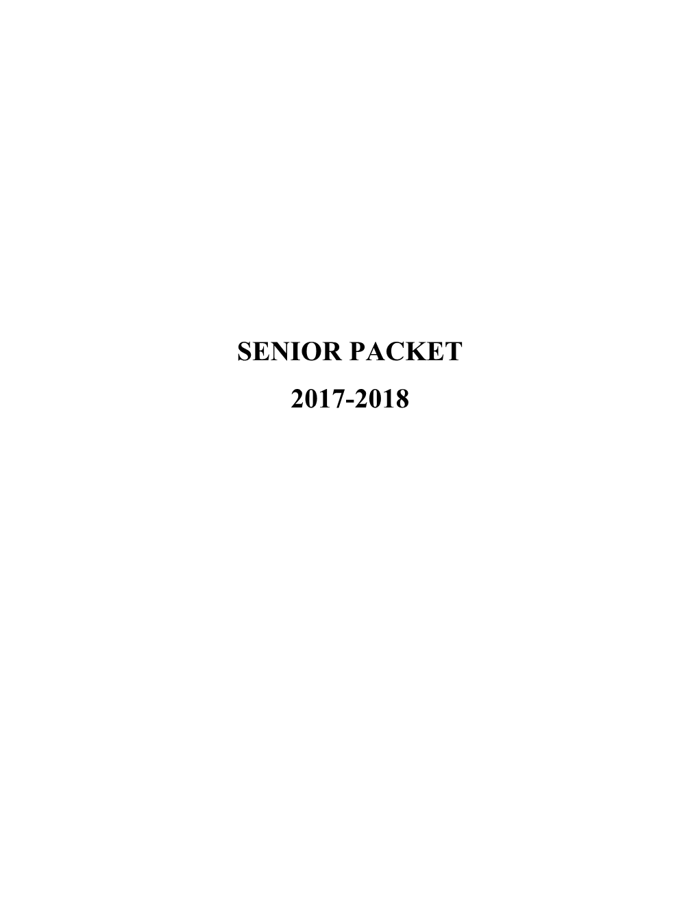 Concerning Baccalaureate, Senior Breakfast, Senior Awards Program, and Graduation