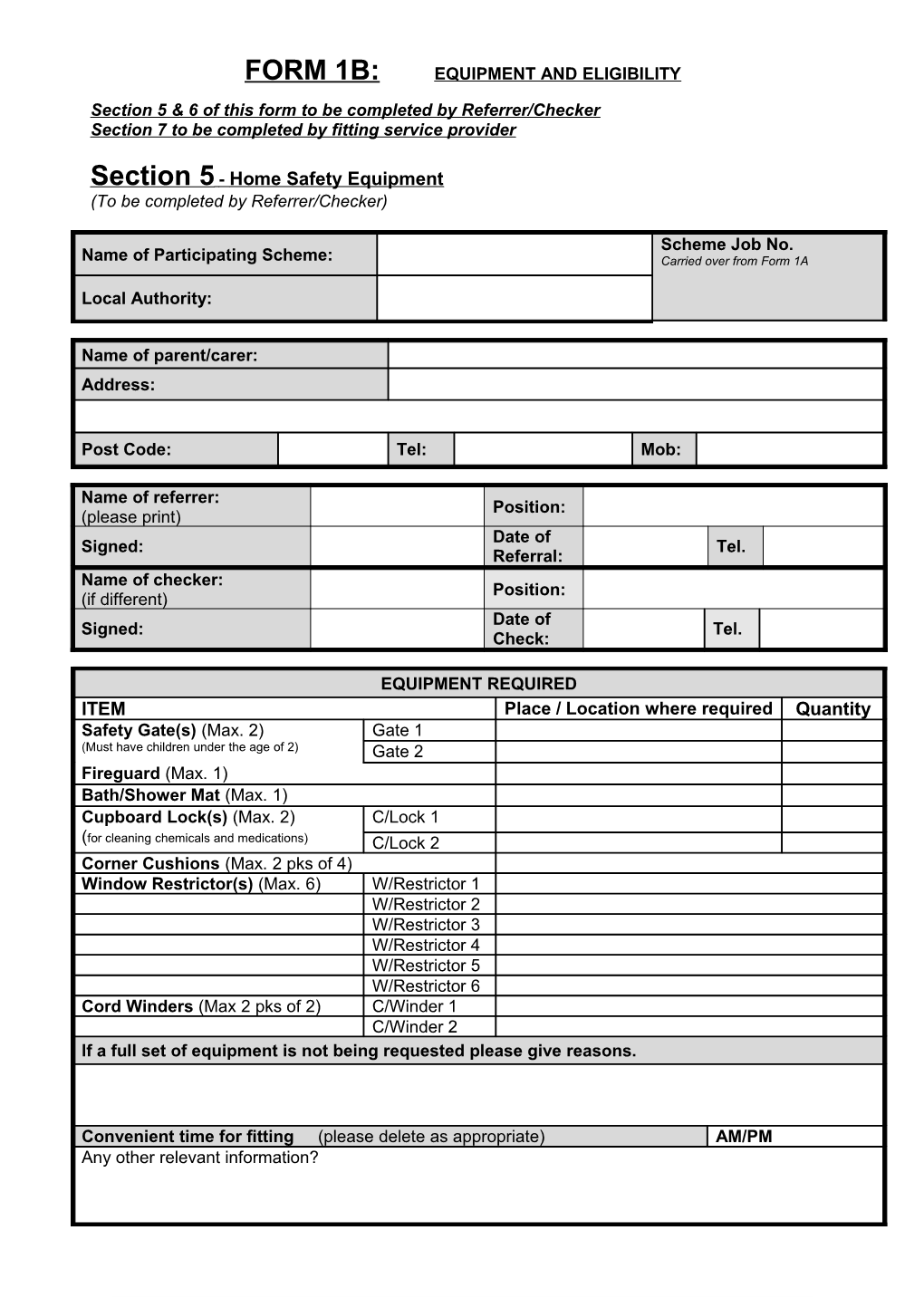 Form 1B: Equipment and Eligibility