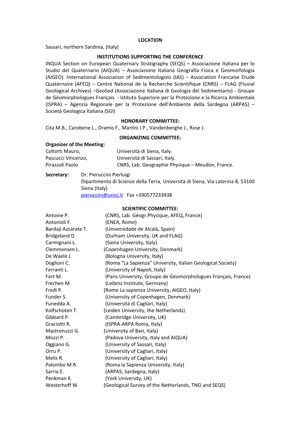 Inqua Section on European Quaternary Stratigraphy (Seqs)