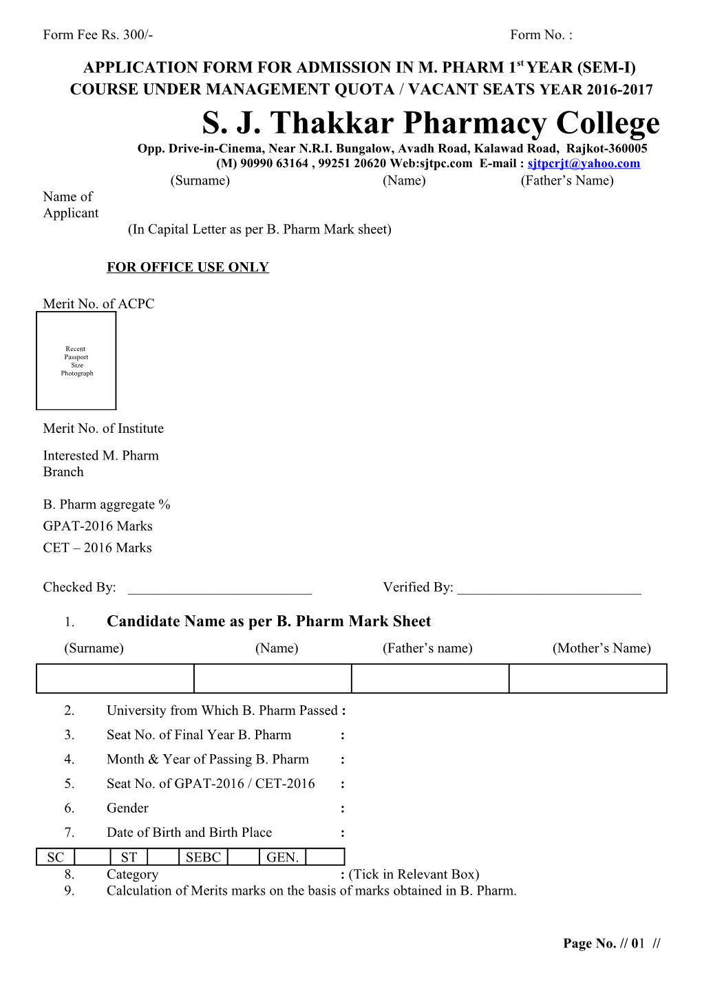 APPLICATION FORM for ADMISSIONIN M.PHARM 1St YEAR (SEM-I)