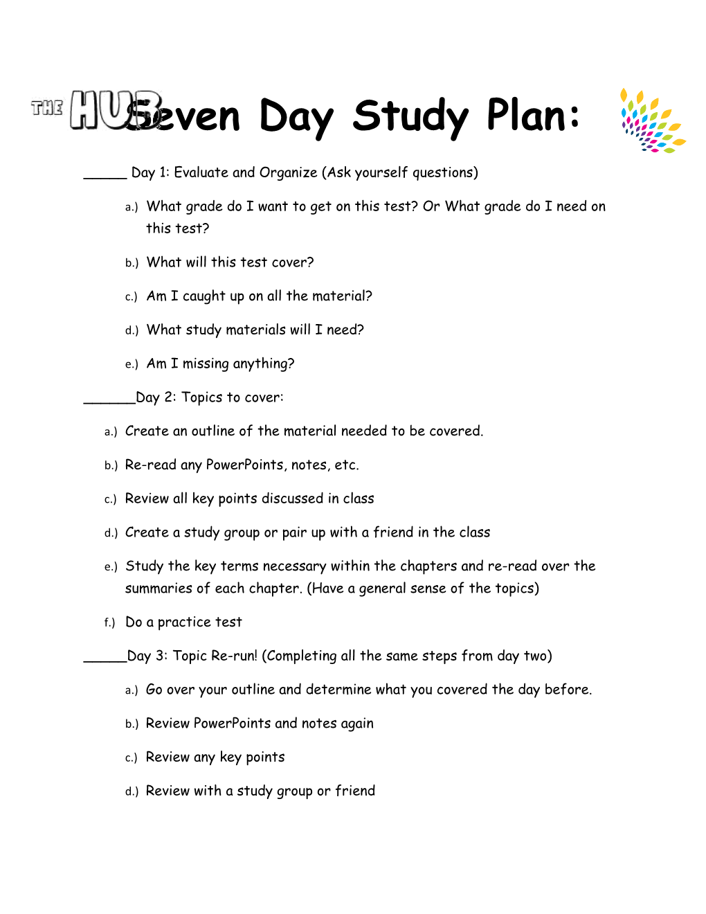 _____ Day 1: Evaluate and Organize (Ask Yourself Questions)