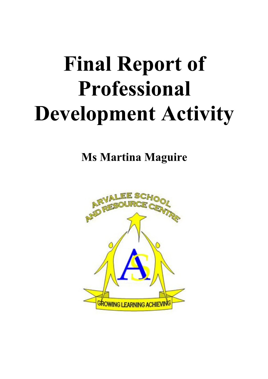 Final Report of Professional Development Activity