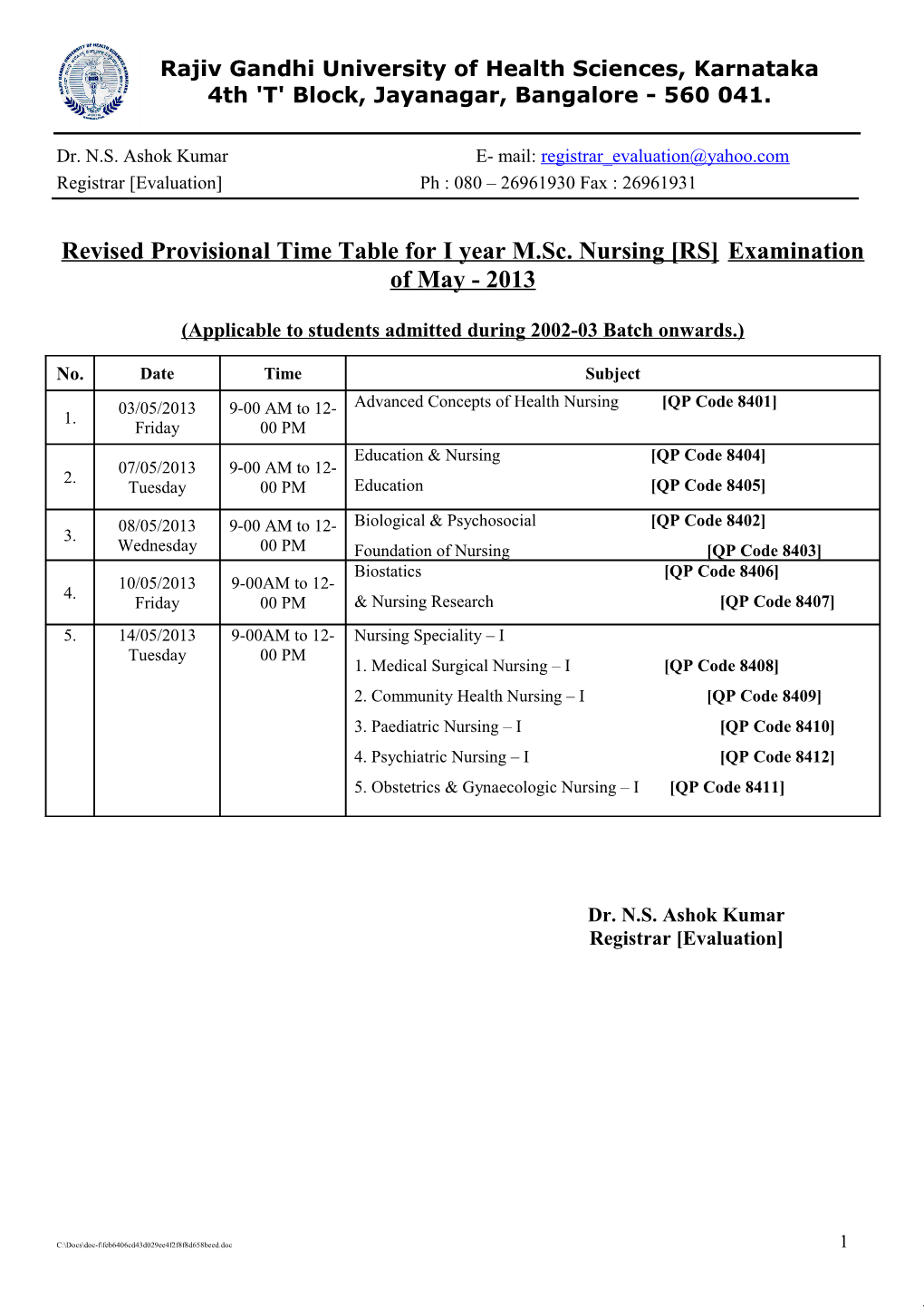 Revised Provisional Time Table for I Year M.Sc. Nursing RS Examination of May - 2013