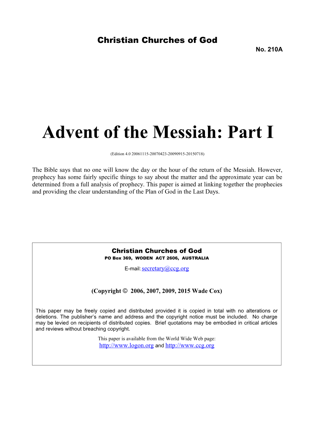 Advent of Messiah: Part I (No. 210A)