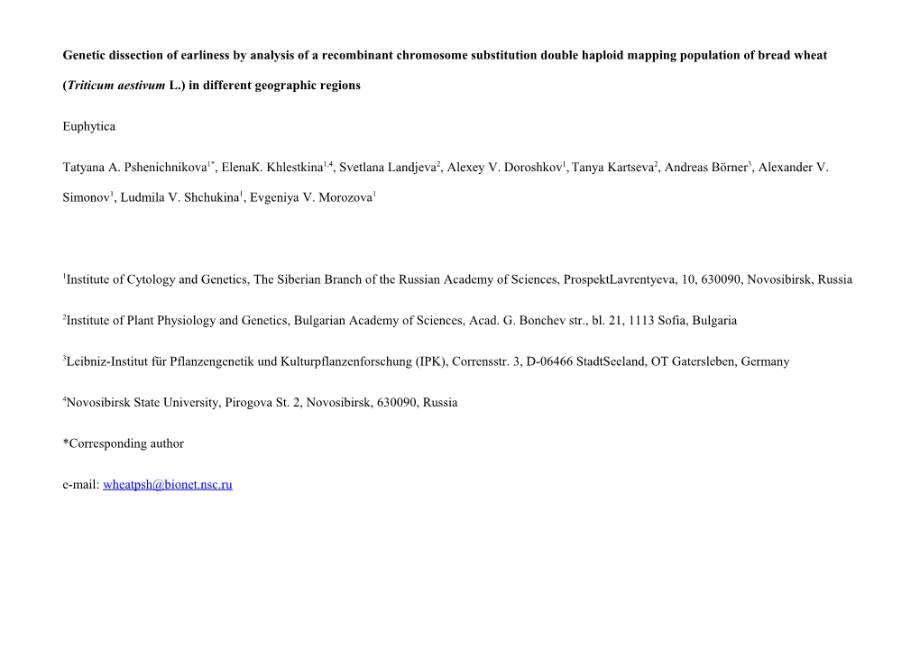 Genetic Dissection of Earliness by Analysis of a Recombinant Chromosome Substitution Double