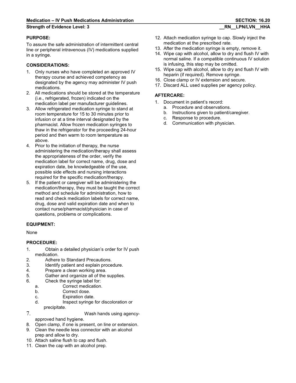 Medication IV Push Medications Administration SECTION: 16.20