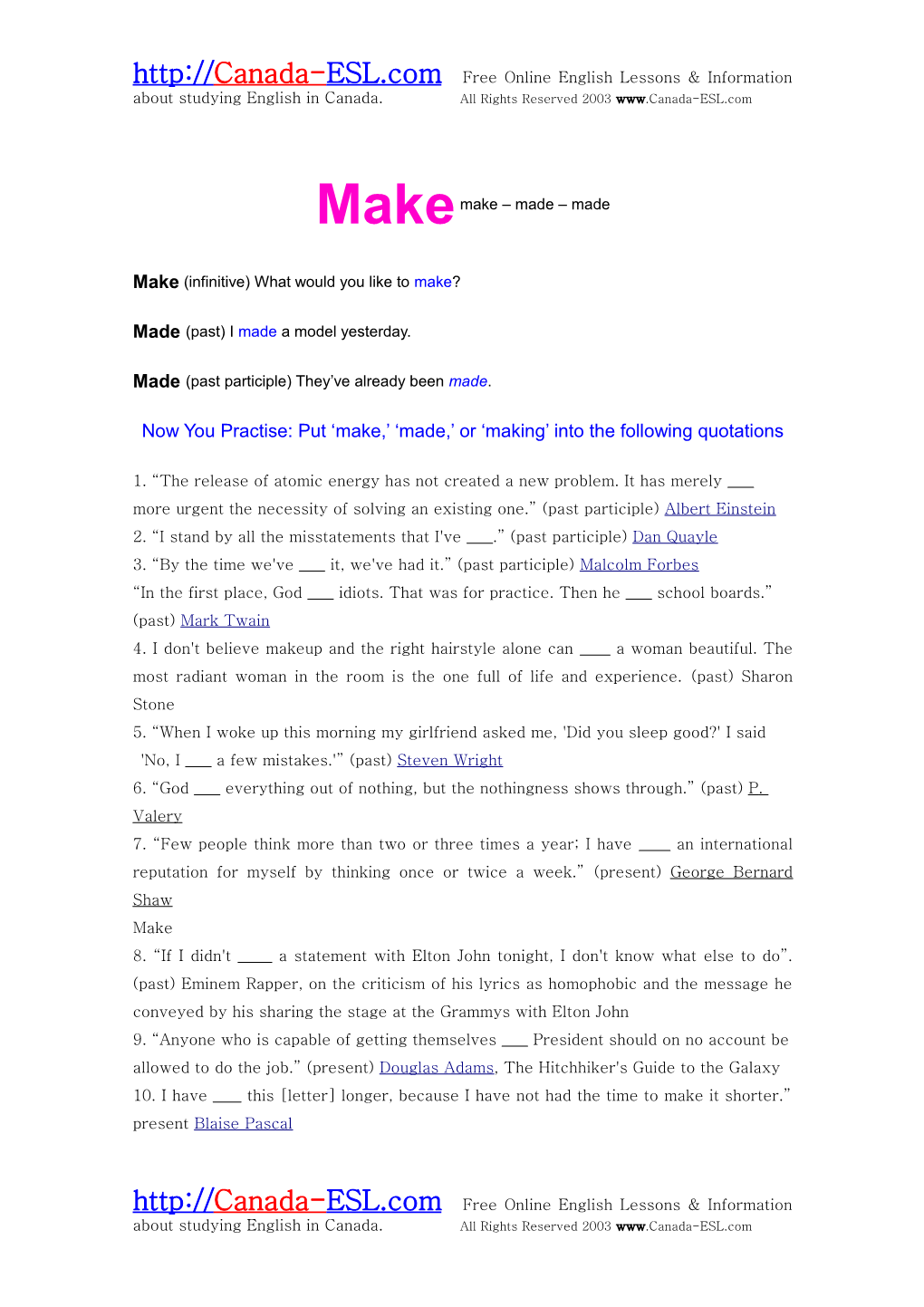 Make (Infinitive) What Would You Like to Make?