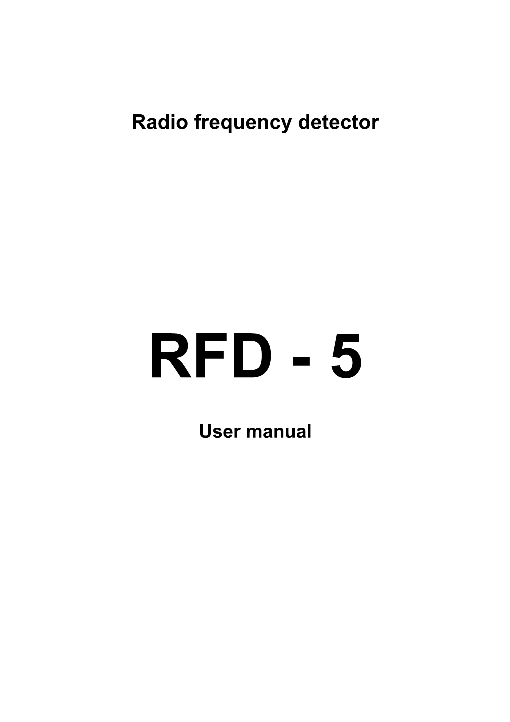 Radio Frequency Detector