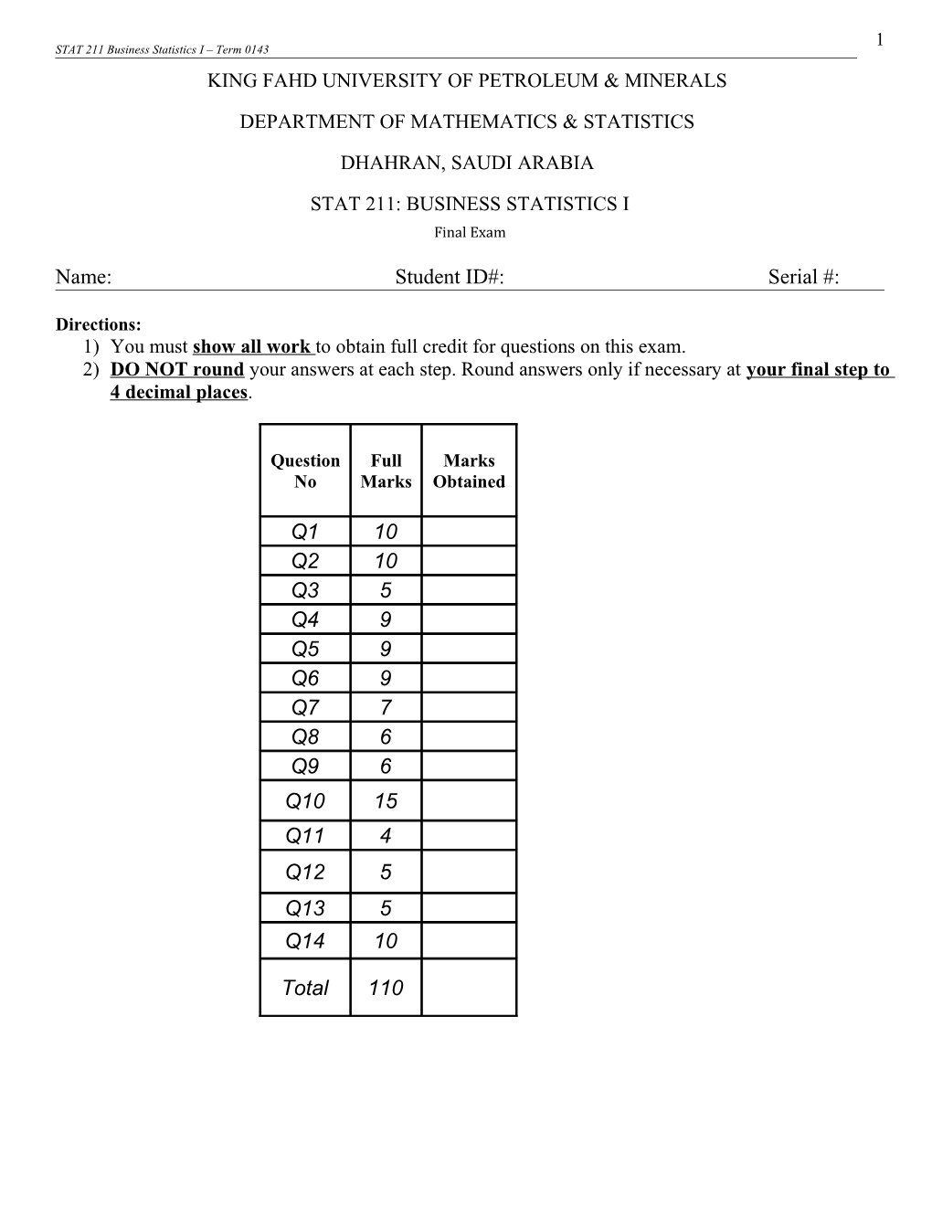 STAT 211 Business Statistics I Term 0143