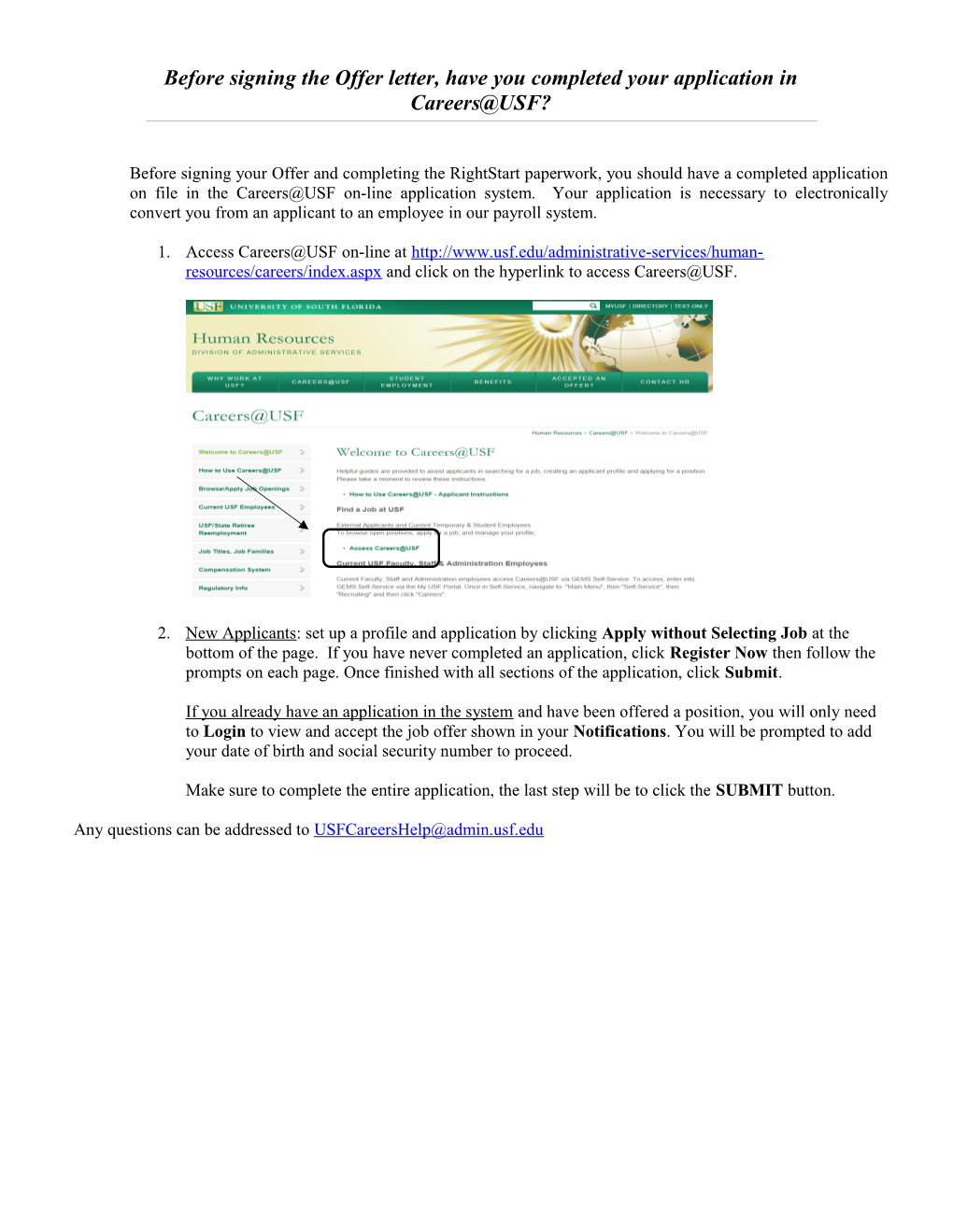 Before Signing the Offer Letter, Have You Completed Your Application in Careers USF? s3
