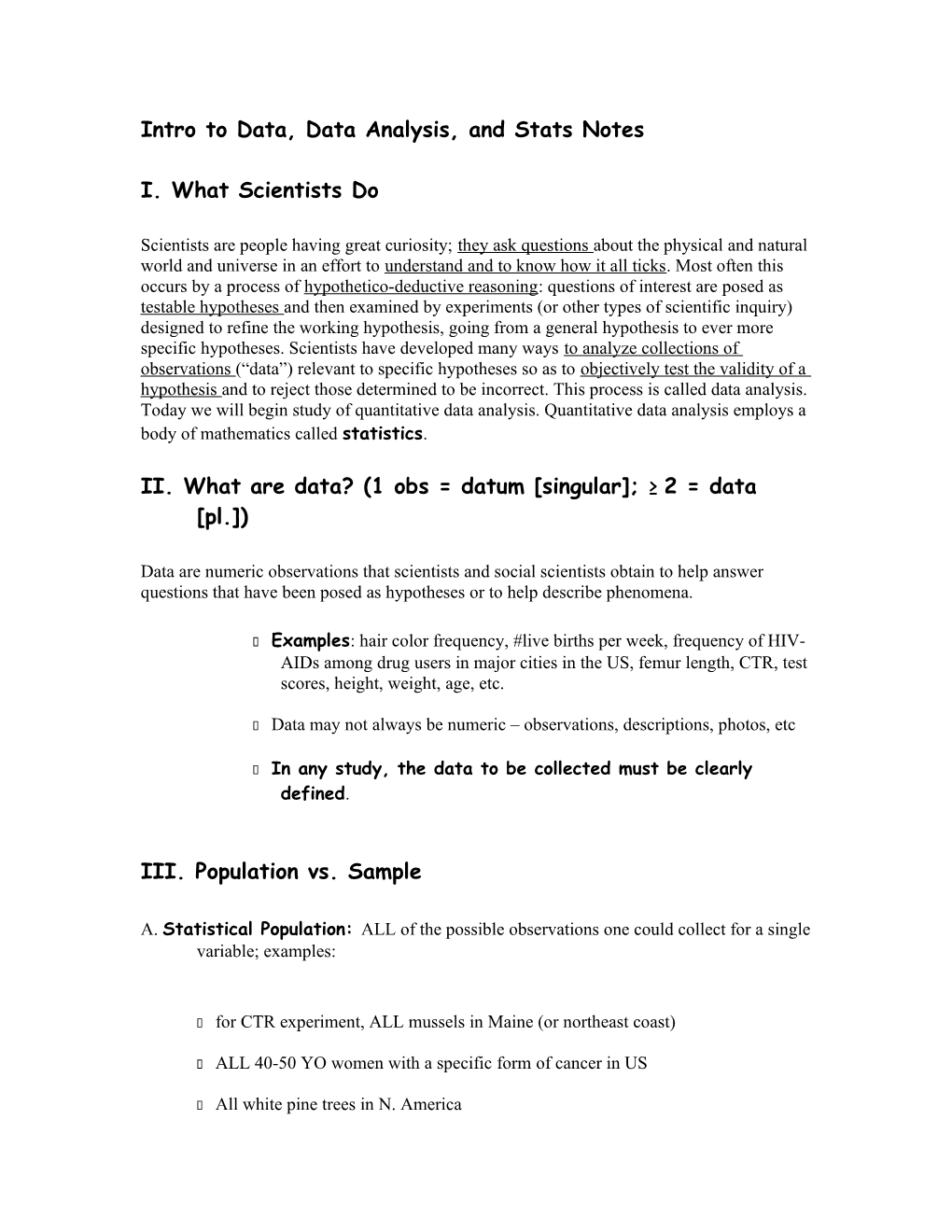 Bio 201 Intro to Statistics Lecture Notes (Greg Anderson 2004) Intro to Data, Data Analysis