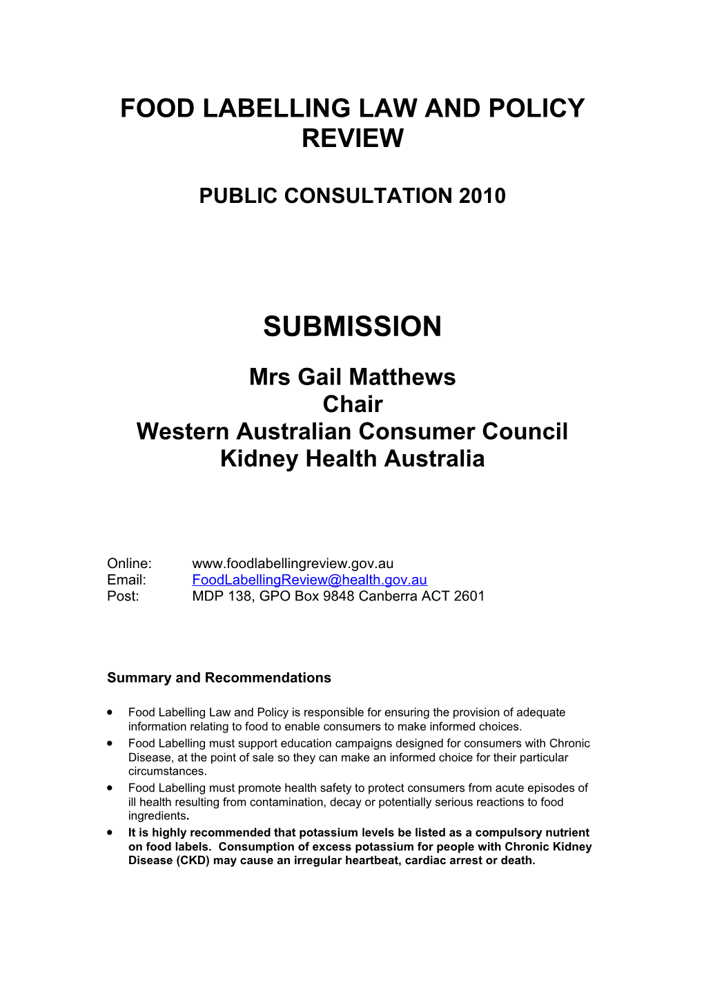SUBMISSION from WESTERN AUSTRALIA CONSUMER COUNCIL of KIDNEY HEALTH AUSTRALIA