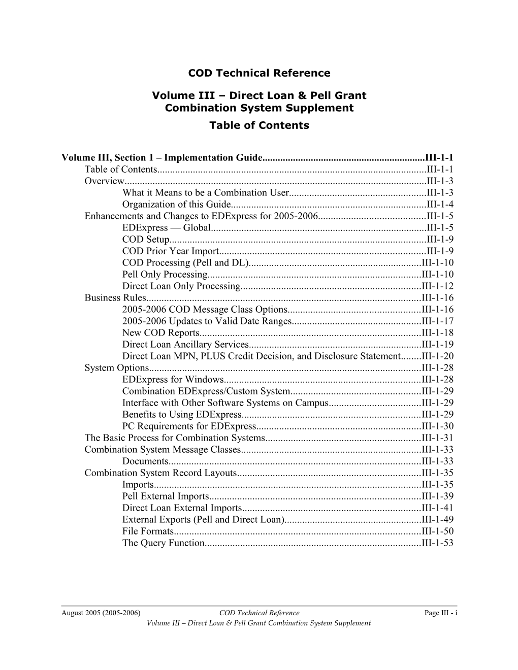 Volume III Direct Loan & Pell Grant