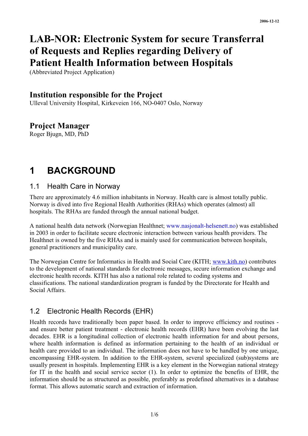 LAB-NOR: Electronic System for Safe Transmission of Requests and Replies Regarding Delivery