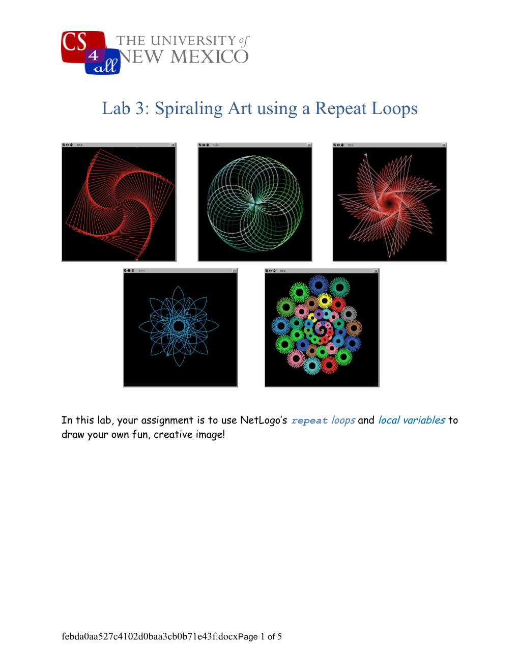 Lab 3: Spiraling Art Using a Repeat Loops