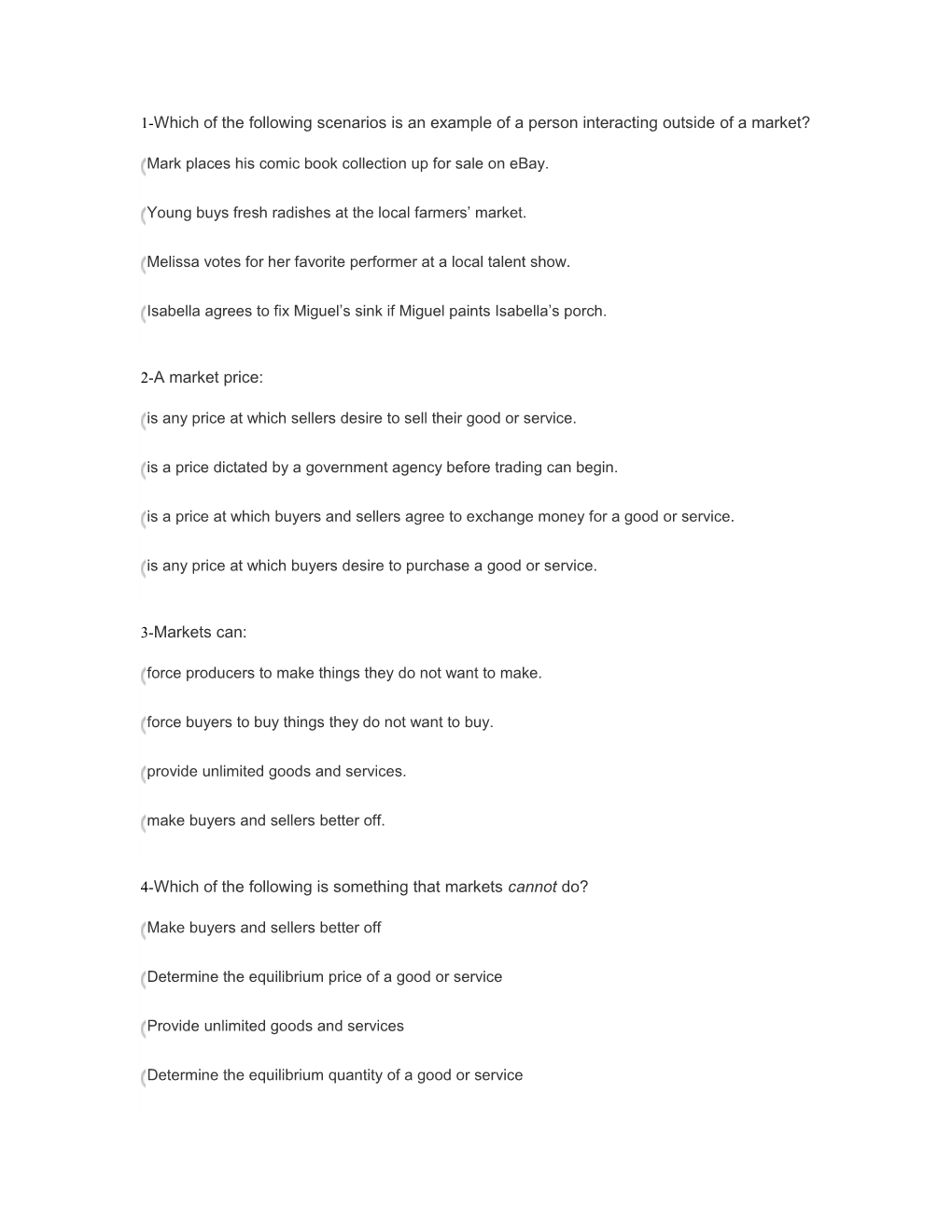 1-Which of the Following Scenarios Is an Example of a Person Interacting Outside of a Market?