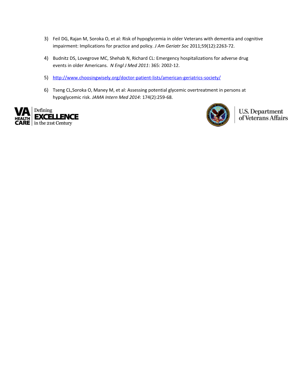 Hypoglycemia Safety Initiative: Brief Statement for VA Clinicians