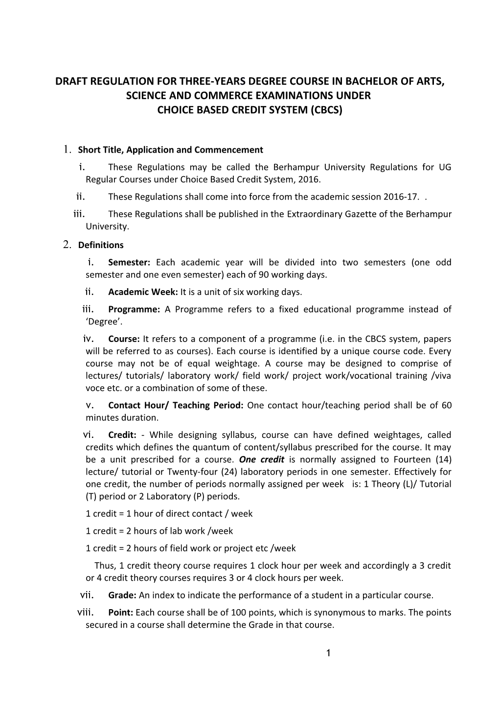 Sambalpur University Rec3ulation for the Bachelor of Arts, Science and Commerce Examinations