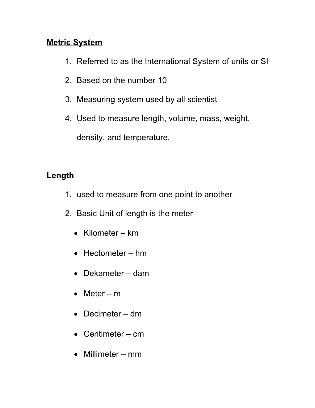 1. Referred to As the International System of Units Or SI