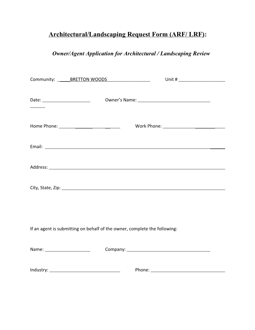 Architectural/ Landscaping Request Form (ARF/ LRF)