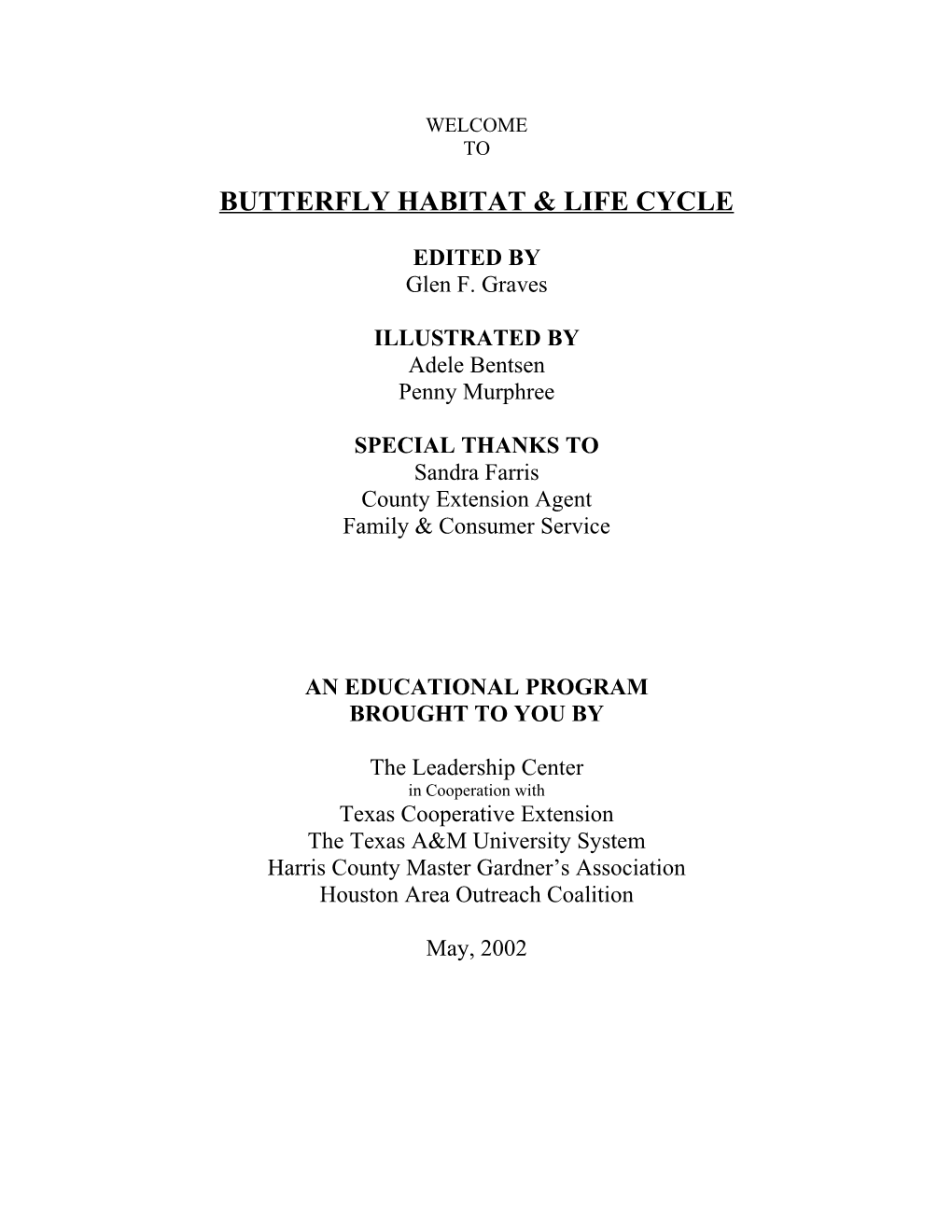 Butterfly Habitat & Life Cycle
