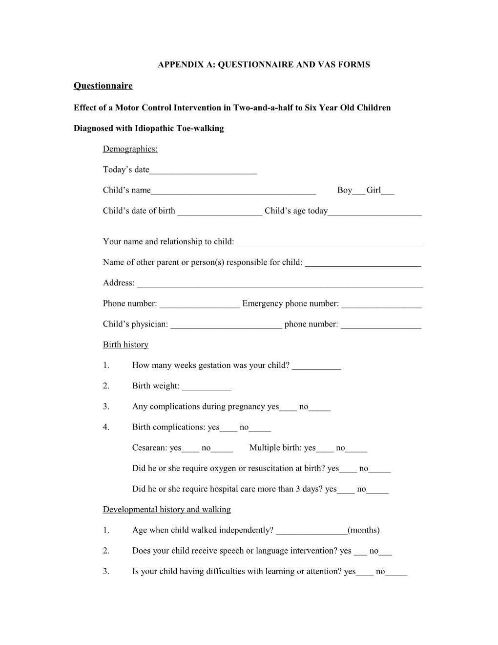 Appendix A: Questionnaire and Vas Forms