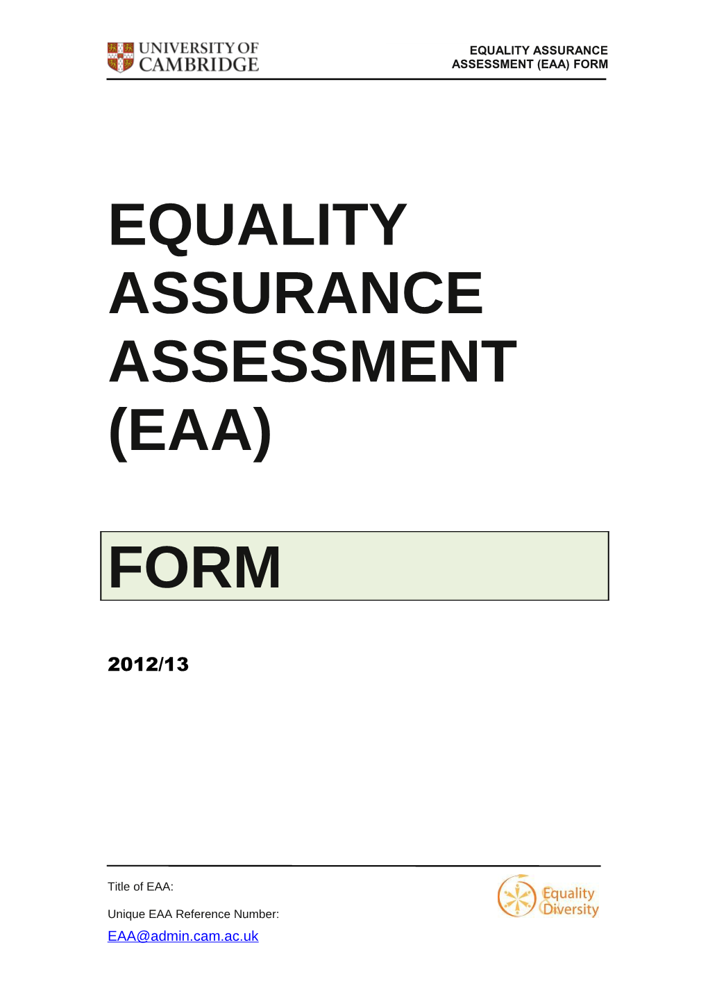 Equality Assurance Assessment (EAA)