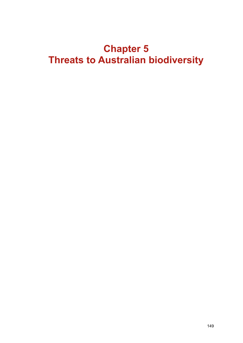 Chapter 5 Assessment of Australia's Terrestrial Biodiversity 2008