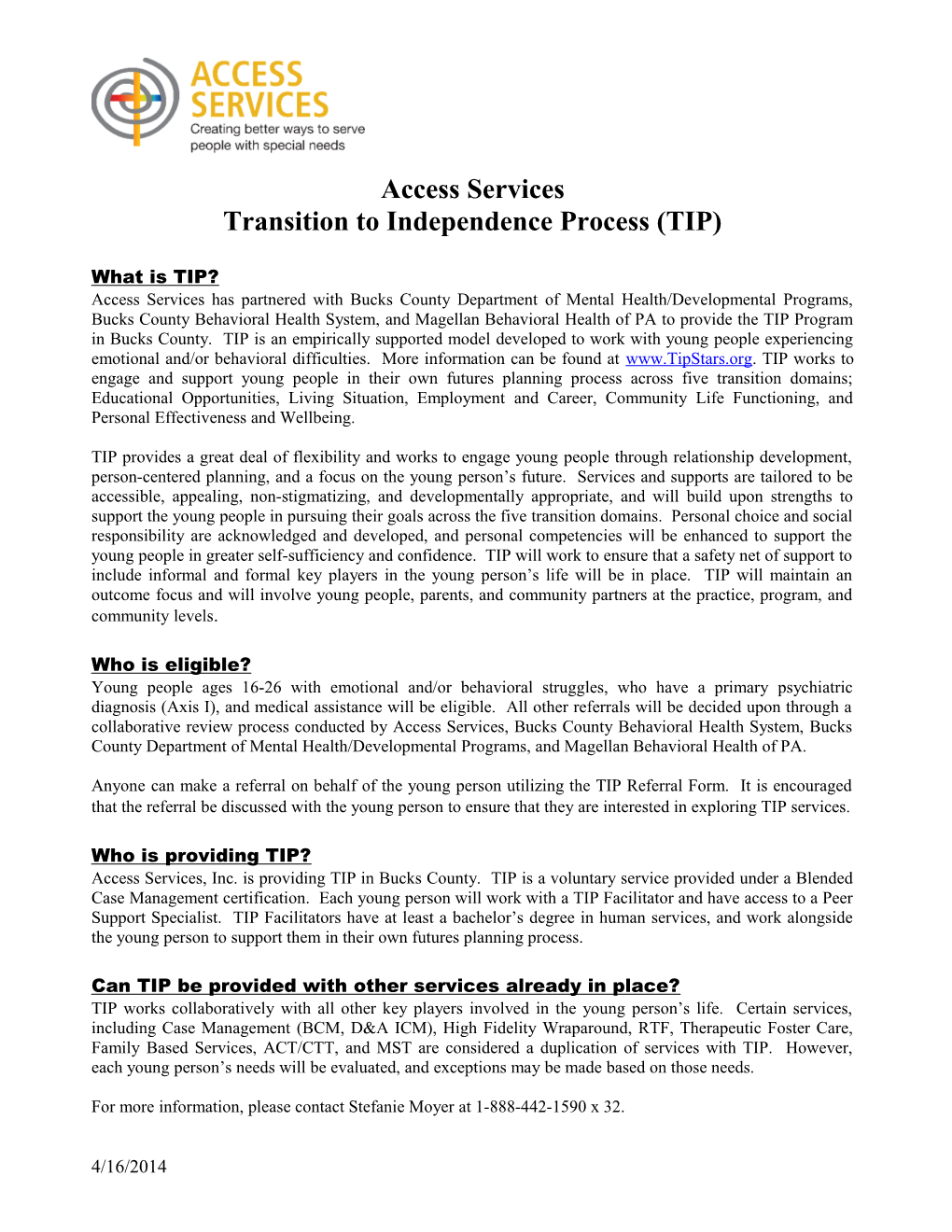 Transition to Independence Process (TIP)