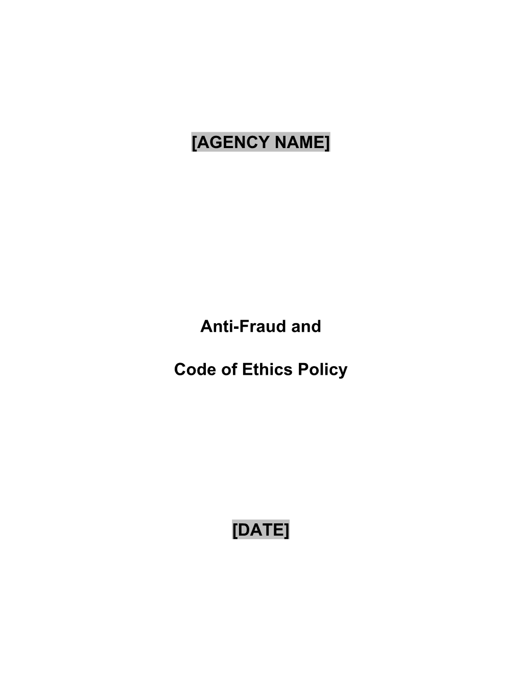 Anti-Fraud and Code of Ethics Policy