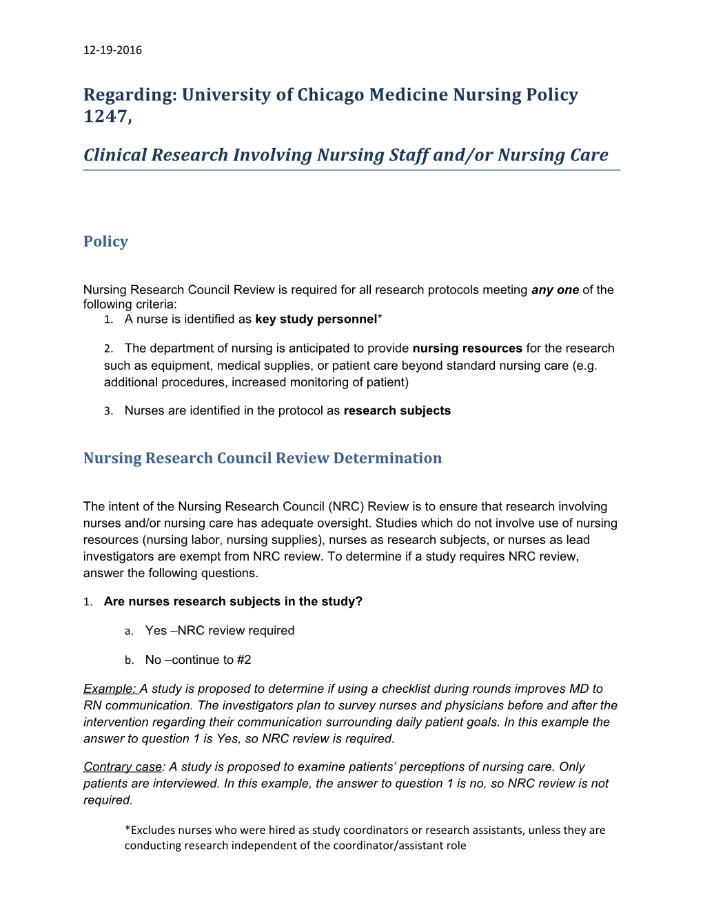 Regarding: University of Chicago Medicine Nursing Policy 1247