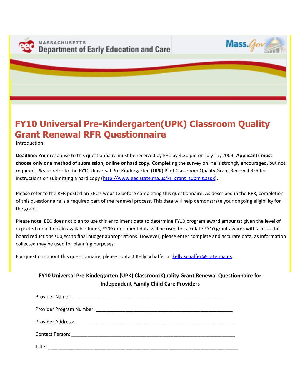 FY10 Universal Pre-Kindergarten (UPK) Classroom Quality Grant Renewal Questionnaire For