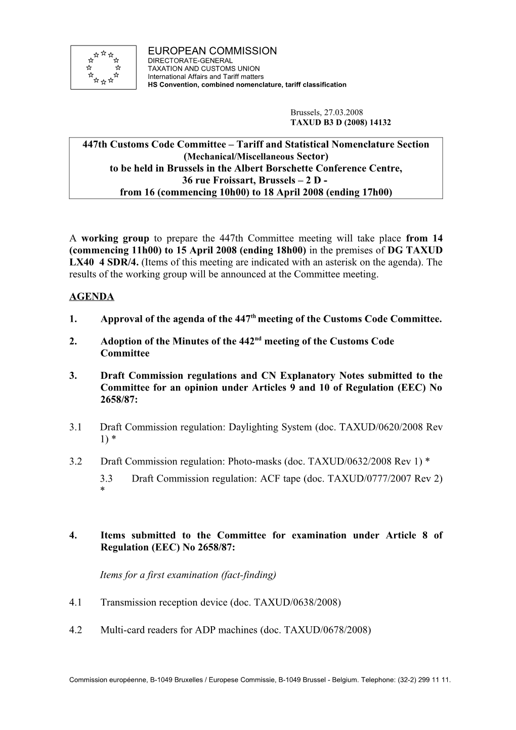 1. Approval of the Agenda of the 447Th Meeting of the Customs Code Committee