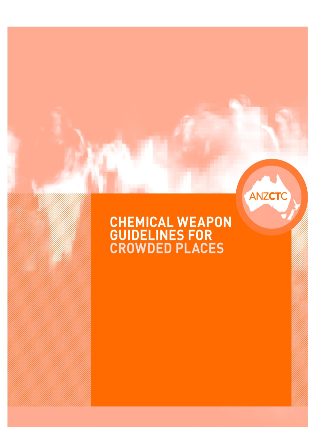 Chemical Weapon Guidelines for Crowded Places