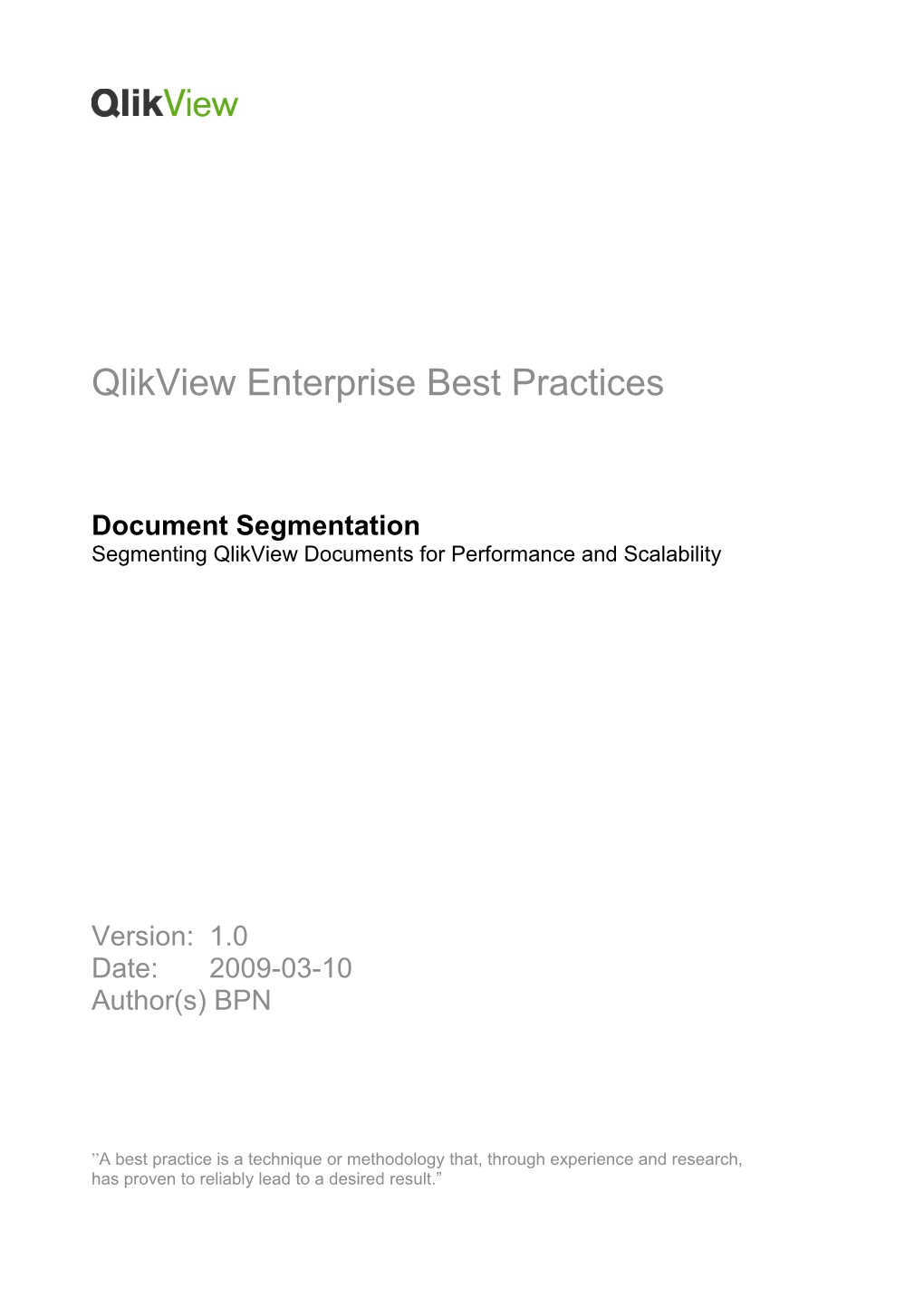Qlikview Enterprise Best Practices