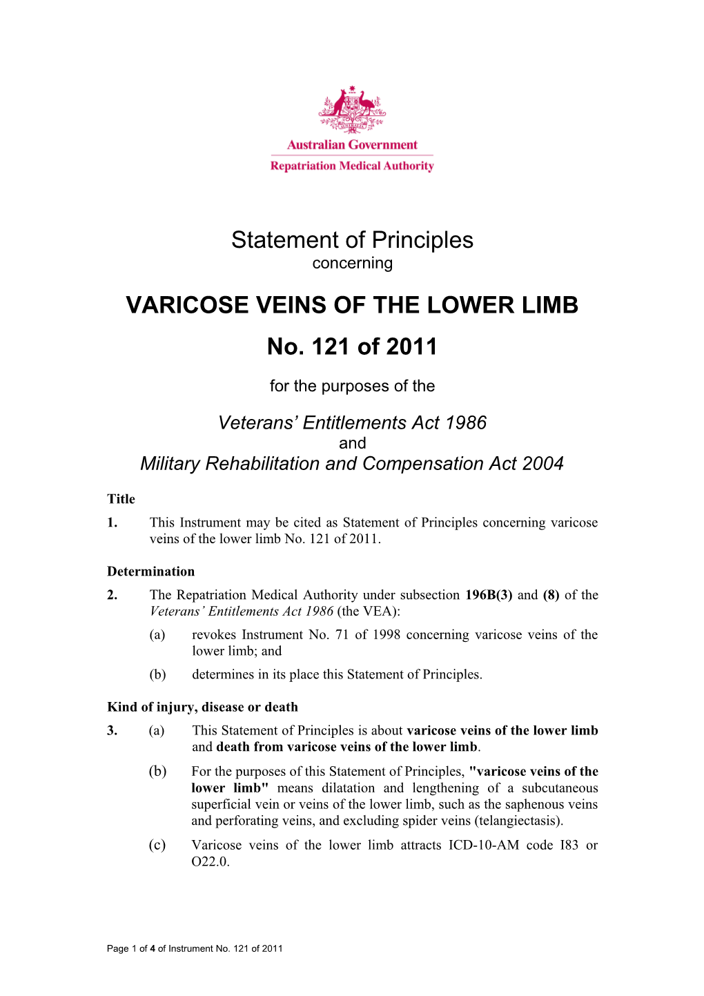 Statement of Principles 121 of 2011 Varicose Veins of the Lower Limb Balance of Probabilities