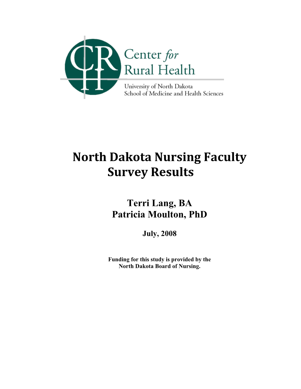 North Dakota Nursing Faculty Survey Results