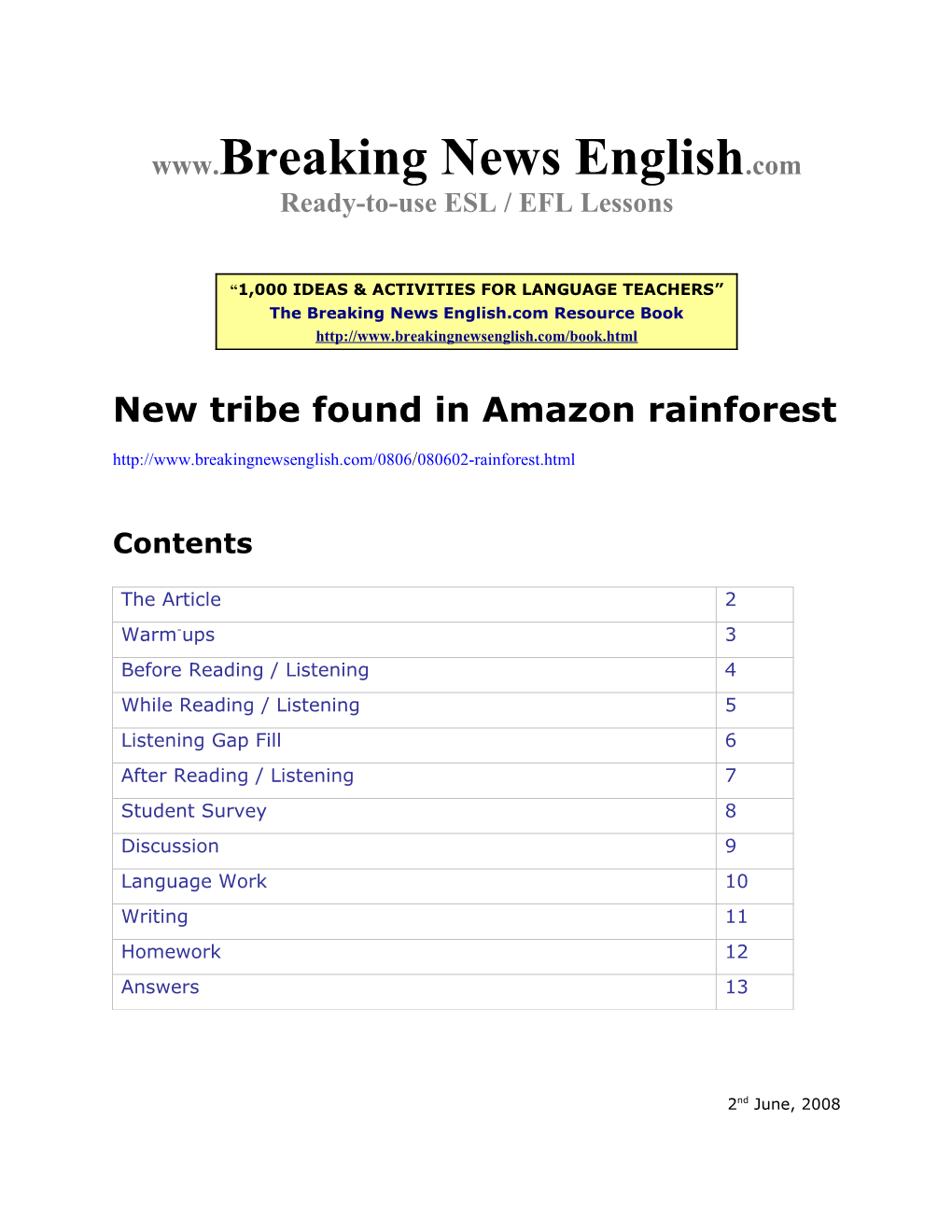 New Tribe Found in Amazon Rainforest